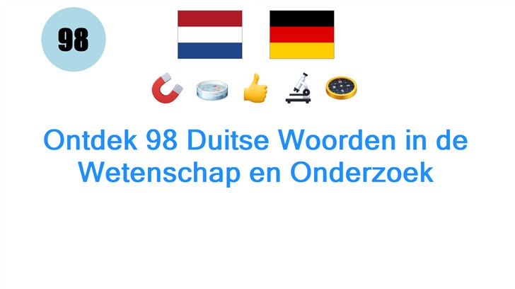 Ontdek 98 Duitse Woorden in de Wetenschap en Onderzoek